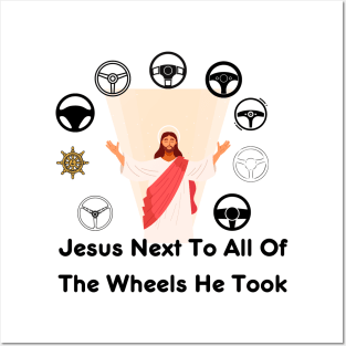 Jesus Took the Wheel Shirt - Funny Sarcastic Christian Tee, Ideal for Casual Outings & Faith-Based Gifts Posters and Art